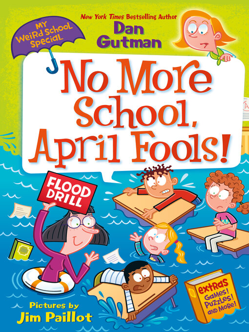 Title details for No More School, April Fools! by Dan Gutman - Wait list